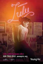 AMERICAN LULU - Young Vic theatre poster design by Damien Frost
