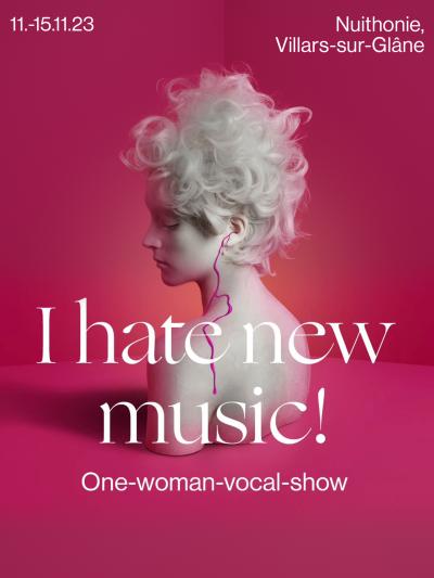 Key art image for the Nouvele Opera Fribourg productionI Hate New Music. Art Direction and photography by Damien Frost.